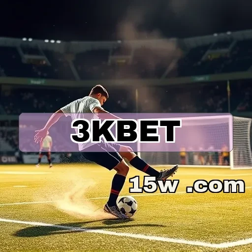 3kbet: O Portal de Apostas Que Você Precisava Conhecer